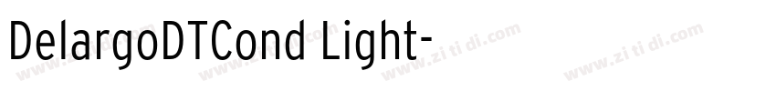 DelargoDTCond Light字体转换